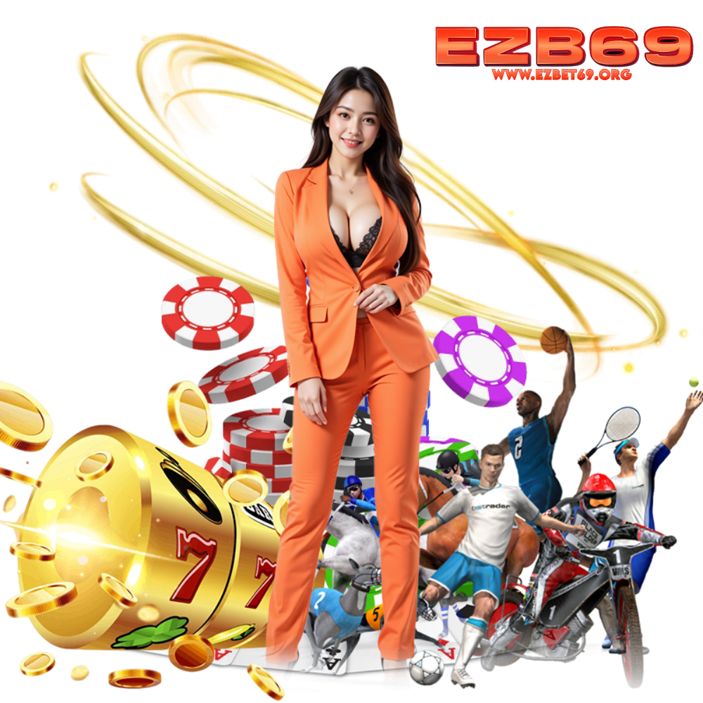 EZBET69 ฝากถอนไม่มีขั้นต่ำ